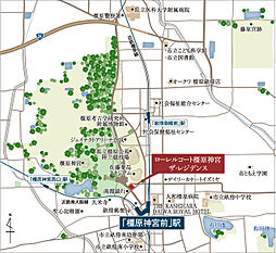 ローレルコート橿原神宮ザ・レジデンス 現地案内図