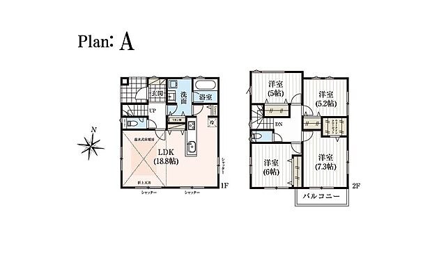 ■A号棟 4LDK+WIC+パントリー+リネン庫
1階:LDK18.8帖 リネン庫 パントリー
2階:洋室7.3帖 洋室6.0帖 洋室5.2帖 洋室5.0帖