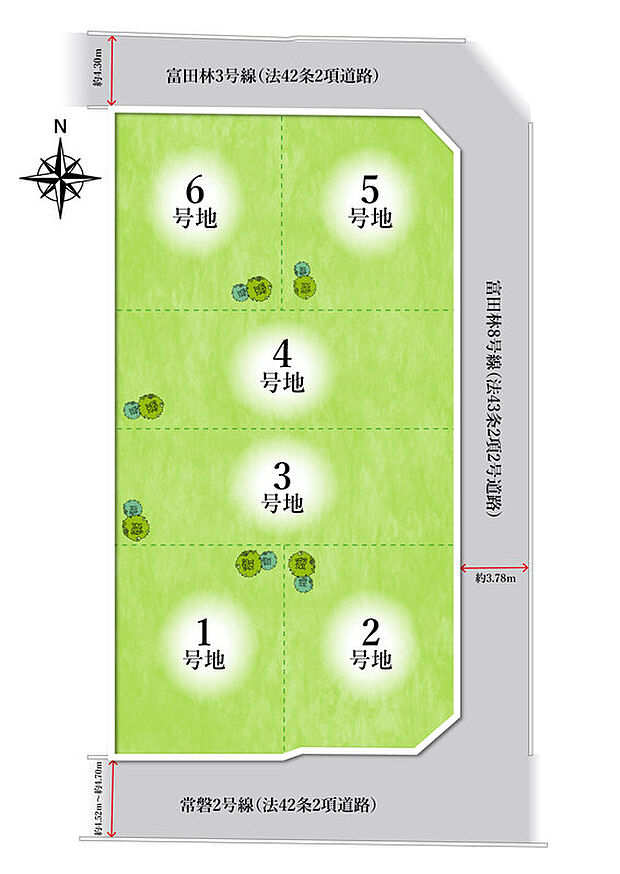 全6区画!敷地面積は30坪以上!開放感のある角地もあります。前面道路は北側・約4.30m、南側・約4.52m~約4.70m、東側・約3.78mです。※1号地:隣地越境部分約1.56m2(約0.47坪)含む