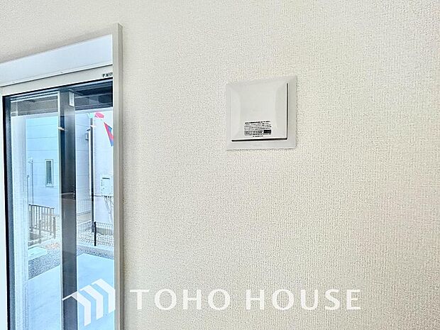 室内の空気の入れ替えを自動的に行う事を可能とした換気設備。シックハウス症候群対策でもあります。