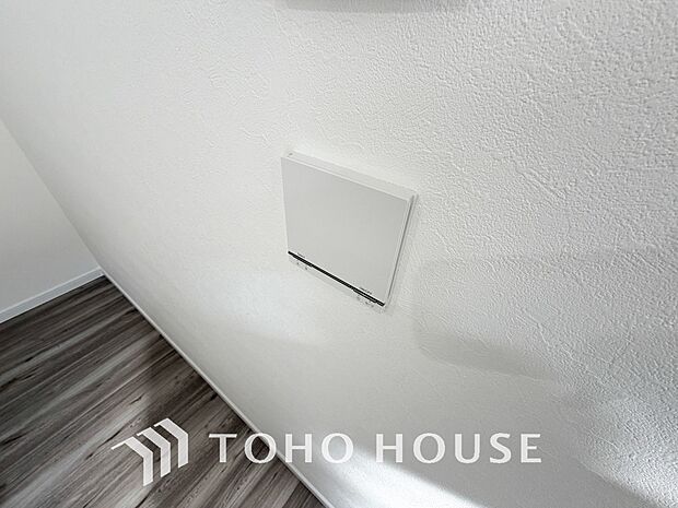 綺麗な家を実現するための設備。常に綺麗な空気を循環することで、お家の中を新鮮な環境にしてくれます。