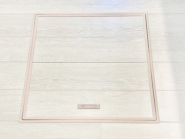 床下収納付き!日用品・非常用品の収納にも大活躍。