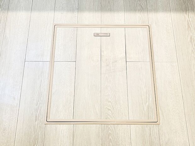 床下収納付き!日用品・非常用品の収納にも大活躍。