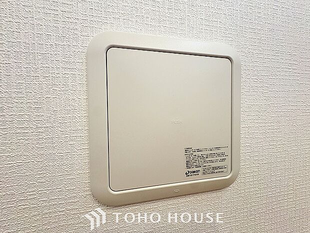 綺麗な家を実現するための設備。常に綺麗な空気を循環することで、お家の中を新鮮な環境にしてくれます。
