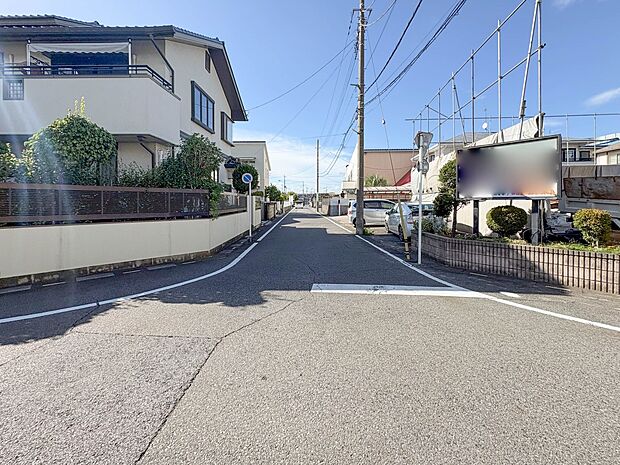 【前面道路6m】家の良し悪しだけでなく周辺環境も重要なポイント。