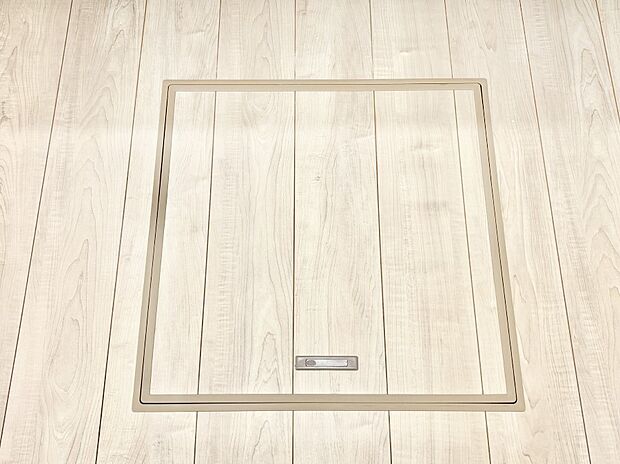 床下収納付き！日用品・非常用品の収納にも大活躍。